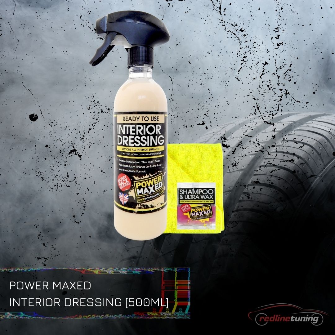 Power Maxed Dashboard Interior Finish 500ml + Free Micro fibre & Shampoo Wax. 