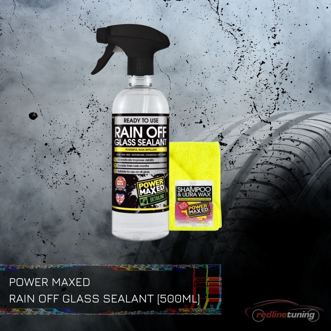 Power Maxed Rain Off Glass Sealant 500ml + Free Micro fibre,Shampoo & Ultra Wax 